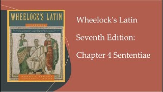 Wheelock's Latin 7th Ed: Chapter 4 Sententiae