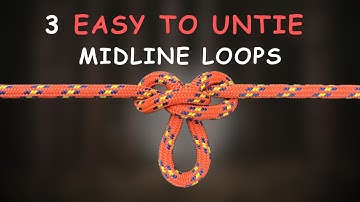 The 3 Easiest Midline Loop Knots (Alpine Butterfly Loop, Span Loop and Harness Loop)