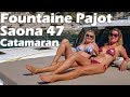 Fountaine Pajot Saona 47 Catamaran - Boat Tour