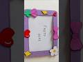 DIY Cute Photo Frame #shorts