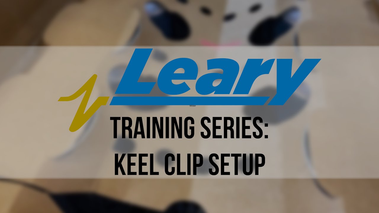 Keel Clip One Point Lessons [TRAINING] | W. H. LEARY CO.