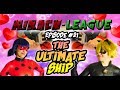Miracu-League: Ladybug and Cat Noir - Episode 21: The Ultimate Ship
