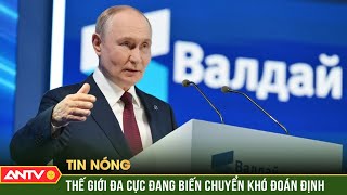 Tổng thống Nga V.Putin: Thế giới đa cực đang biến chuyển khó đoán định | ANTV