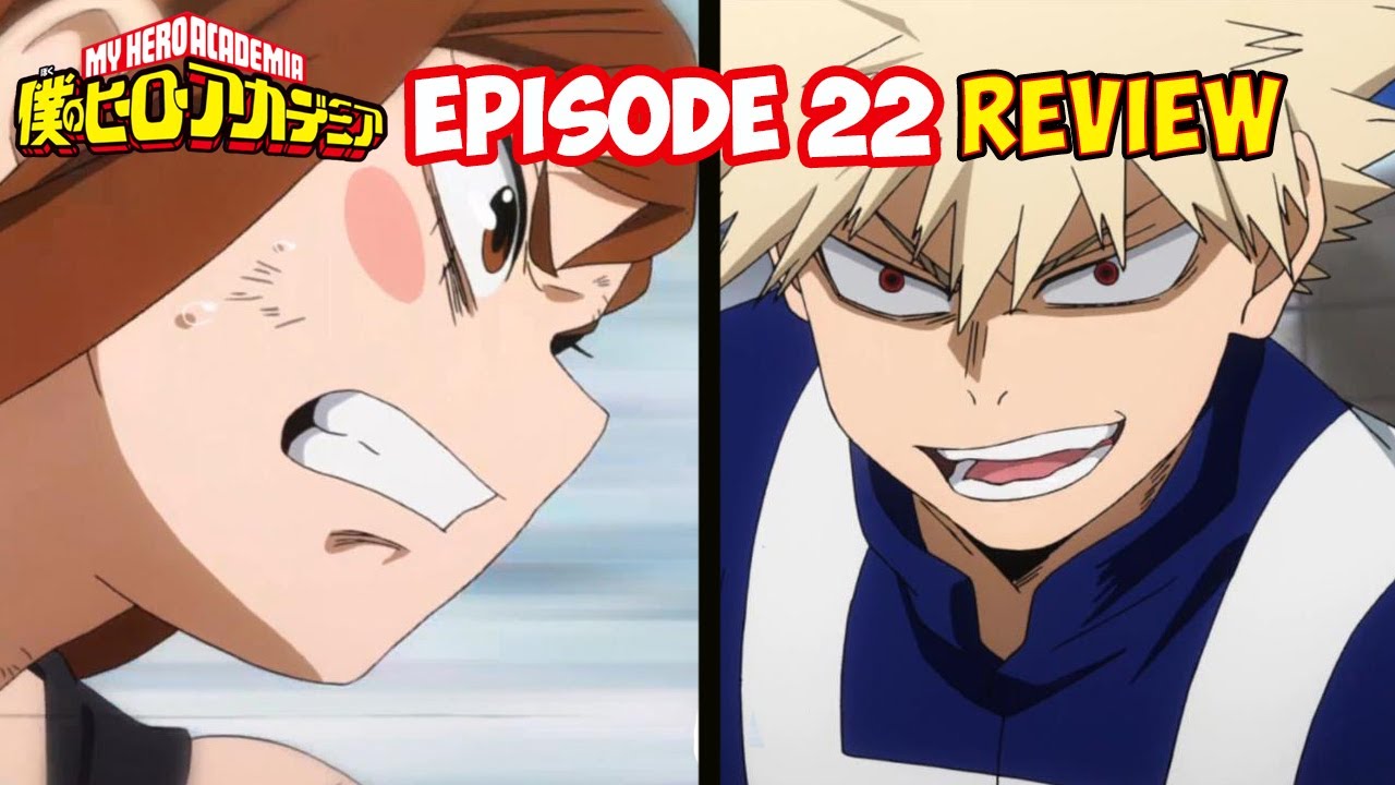 My Hero Academia Episode 22 Review - YouTube
