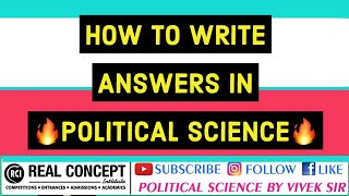 HOW TO WRITE ANSWERS IN POLITICAL SCIENCE EXAM