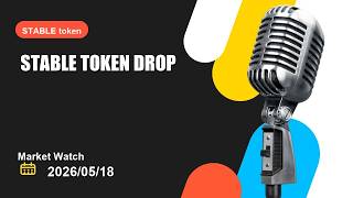 STABLE token market test puts STABLE token back in focus as pressure builds across crypto this week
