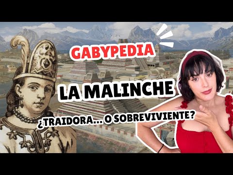La Malinche: The Woman Behind the Myth | Traitor or Survivor? | Gabypedia