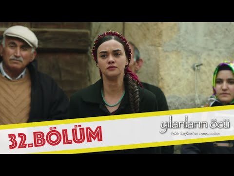 Yılanların Öcü 32.Bölüm ᴴᴰ