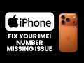 iPhone 17 Pro Max IMEI Number Missing – Fix 🆔 Restore IMEI & Network Connectivity Easily