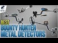 10 Best Bounty Hunter Metal Detectors 2018