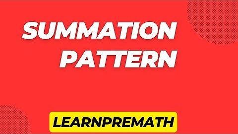 Summation Pattern || Square through Summation Pattern