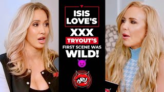 X Tryouts First Scene Was Wild With Isis Love
