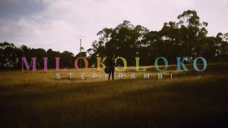 Video thumbnail of "Stephrambi - Milokoloko (Official lyrics)"
