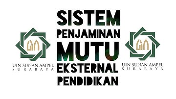 Sistem Penjaminan Mutu Eksternal (SPME) Pendidikan