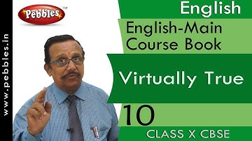 Virtually True-10: English-Main Course Book | English| CBSE Class 10