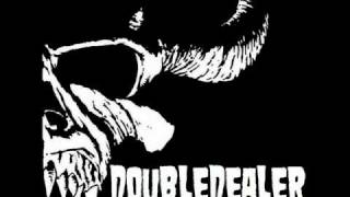 Doubledealer - Intronot My Fight