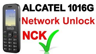 How to Unlock Alcatel 1016G Network unlock Free