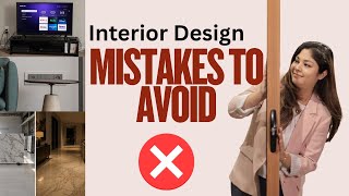 10 Interior Design Mistakes to Avoid