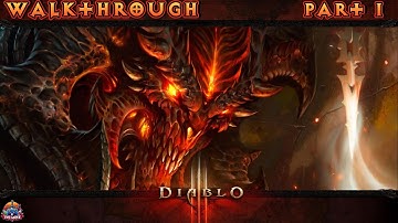 Diablo 3 Gameplay Walkthrough [Part 1] - No Commentary