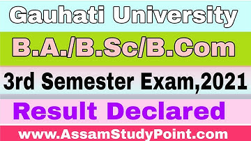 Gauhati University BA/BSc/B.Com 3rd Semester Result 2021
