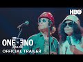 One To One | Official Trailer | HBO