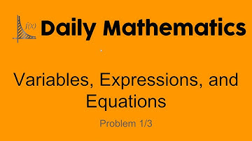Variables, Expressions, and Equations -  (Algebra) [Daily Mathematics]