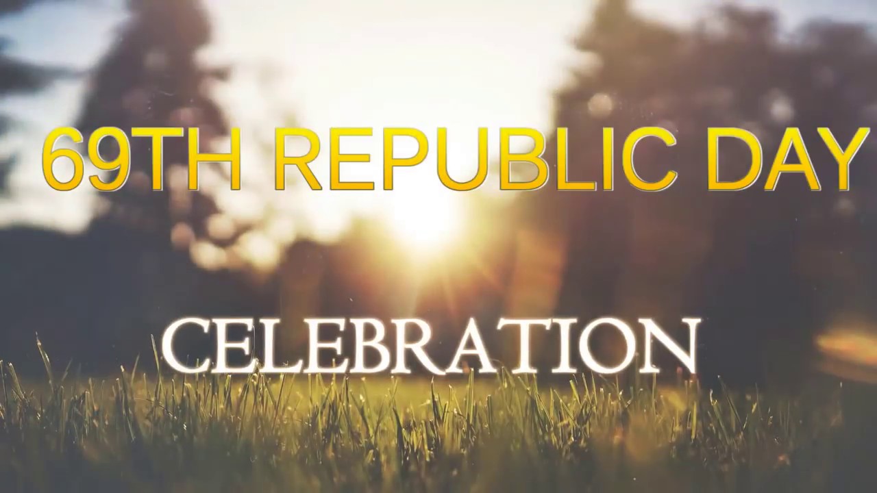 69TH REPUBLIC DAY CELEBRATION YouTube