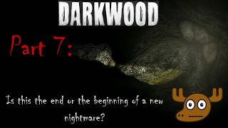 Sunday Scaries – Darkwood – Part 7: We might be out of the woods soon...