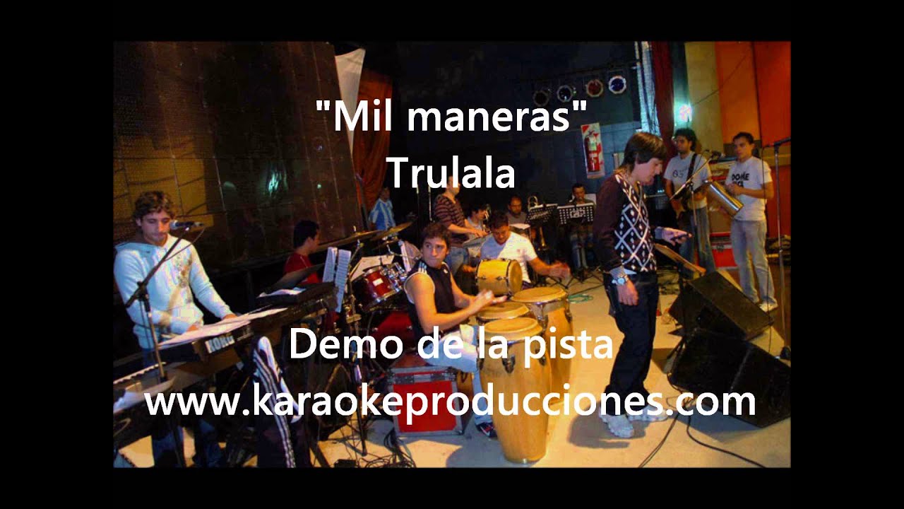 MIL MANERAS: Acordes y Letra para Guitarra, Ukulele, Bajo y Piano (Trulala)