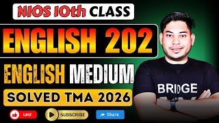NIOS English 202 TMA 2026 | Class 10 Solved Assignment PDF | Full Marks Writing Format