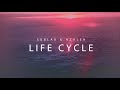 Sublab & Azaleh - Life Cycle