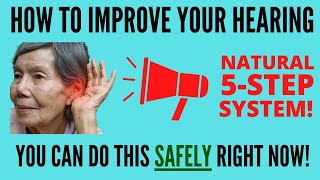 How To Improve Hearing NOW! 5 Steps To Ear Health (No Aids Required) screenshot 5