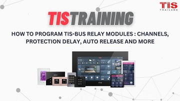 EP.5 | ตั้งค่า Relay Module TIS BUS | TIS Control