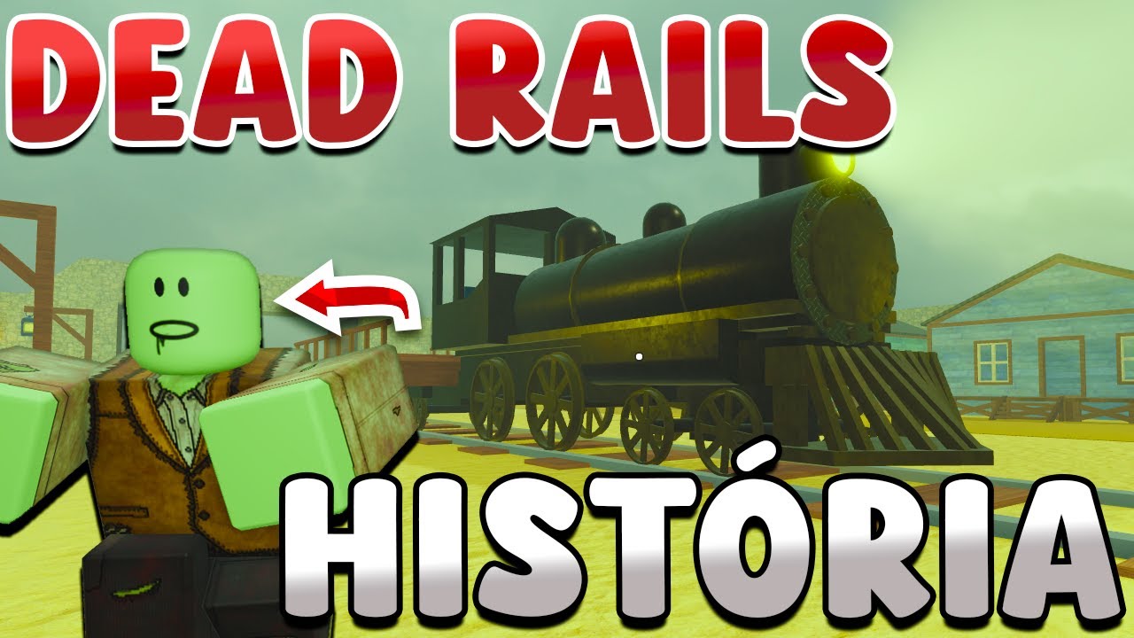 A HISTÓRIA OCULTA DE DEAD RAILS - YouTube