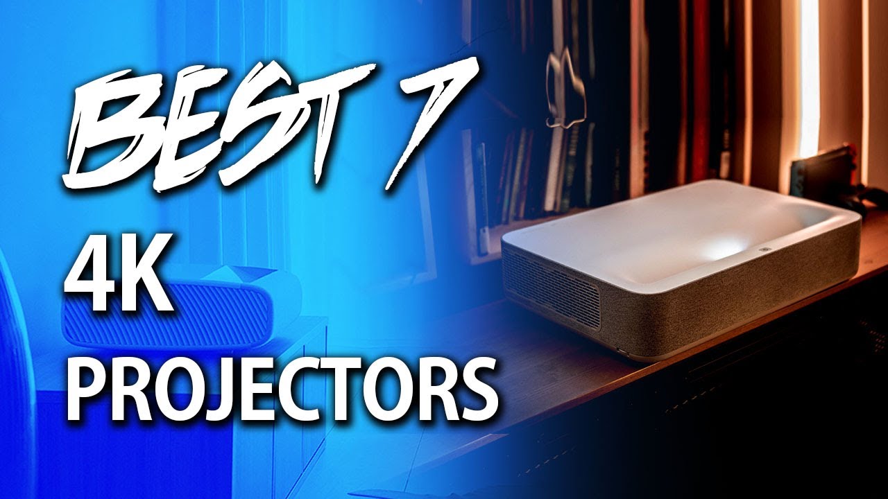 Top 7 Best 4K Projectors in 2021 | Tech Hack