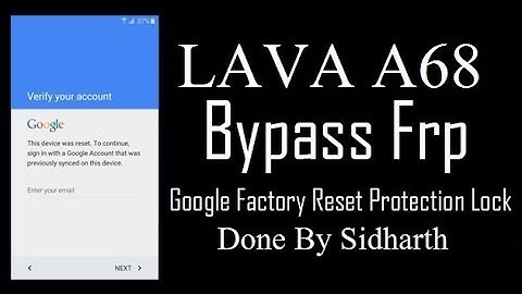 LAVA A68 SPD CPU FRP  DONE BY SIDHARTH