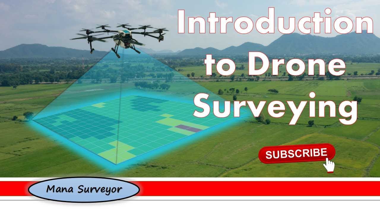 01. Introduction to Drone Survey || #ManaSurveyor - YouTube