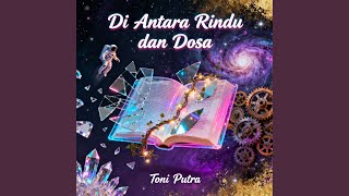 Di Antara Rindu dan Dosa