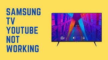 Fix Samsung TV YouTube Not Working | Quick & Easy Solutions