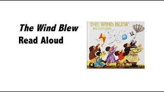 The Wind Blew Read Aloud