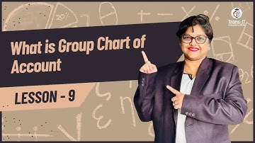 Lecture 9: Define Group Chart Of Account | SAP FICO Tutorials | SAP S4 HANA | Practical & Theory