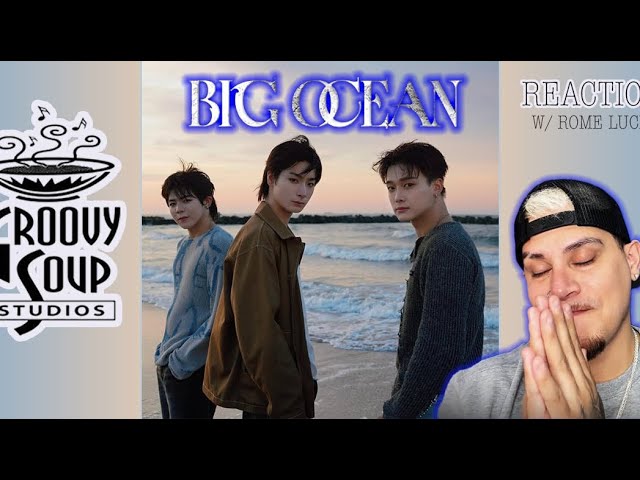 REACTION TO “BIG OCEAN - Make it up to you” MV  