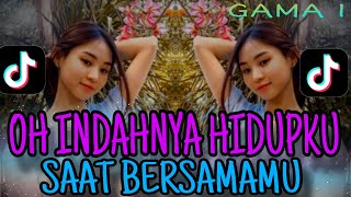 OH INDAHNYA HIDUPKU SAAT BERSAMAMU|| SATU ATAU DUA || GAMMA 1 || DJ TIKTOK VIRAL TERBARU 2023 FUNKOT