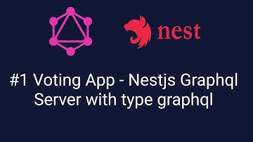#1 Voting App - Nestjs GraphQL Server with type graphql
