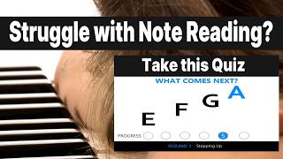 struggle note reading take music alphabet quiz