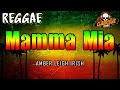 Mamma mia reggae version  amber leigh irish  dj claiborne remix