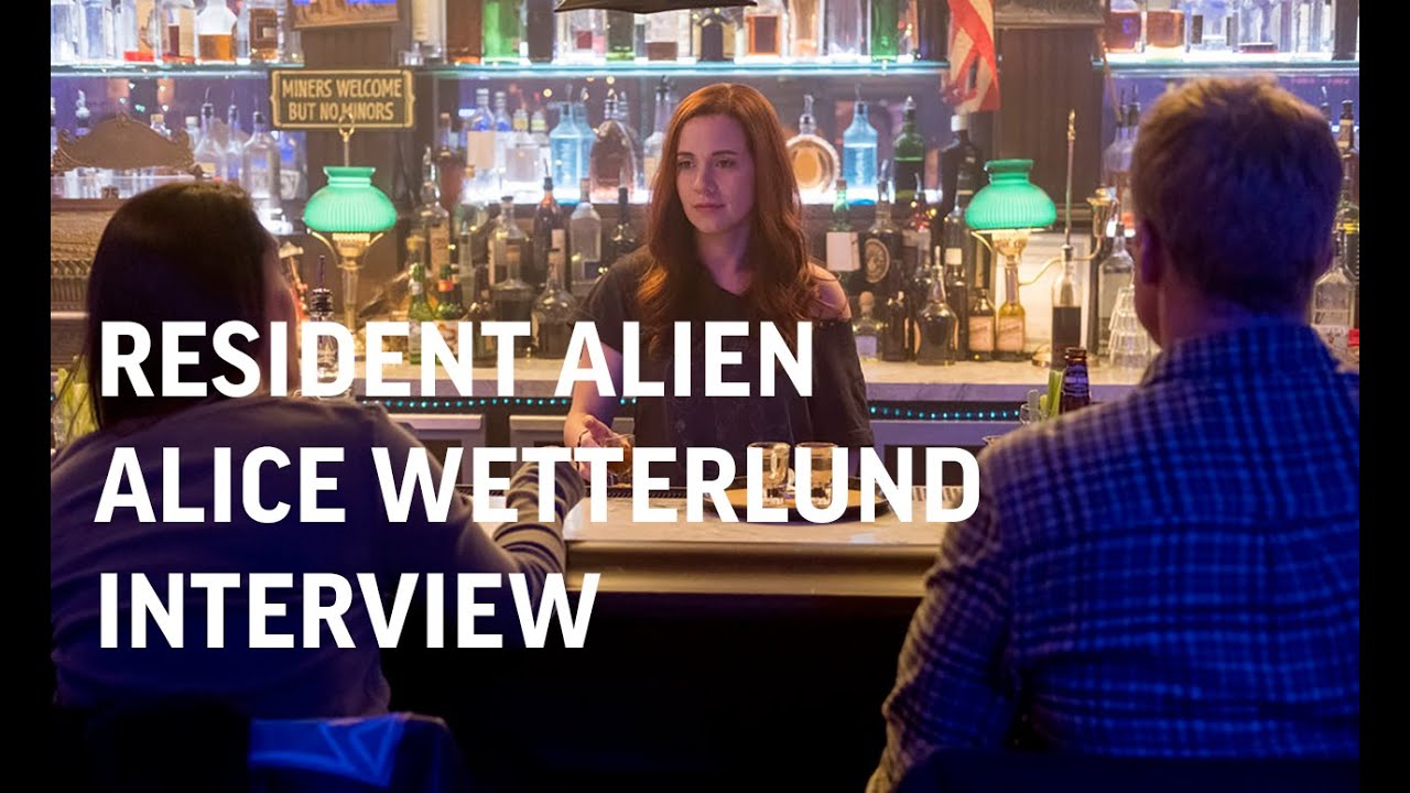 Resident Alien Interview Alice Wetterlund talks about her relationship