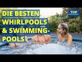 Die besten Whirlpools und Swimmingpools - Kaufberatung