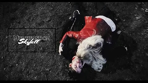 ● Multifandom ► Skyfall
