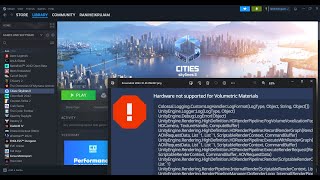 Fix Cities Skylines II Error Hardware Not Supported For Volumetric Materials On PC